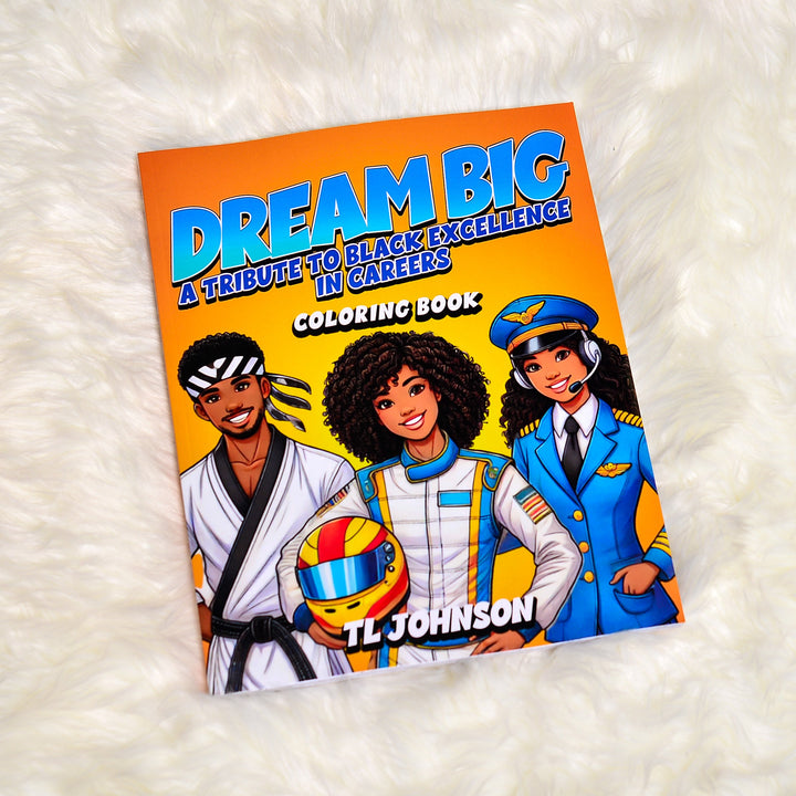 Dream Big Coloring Book