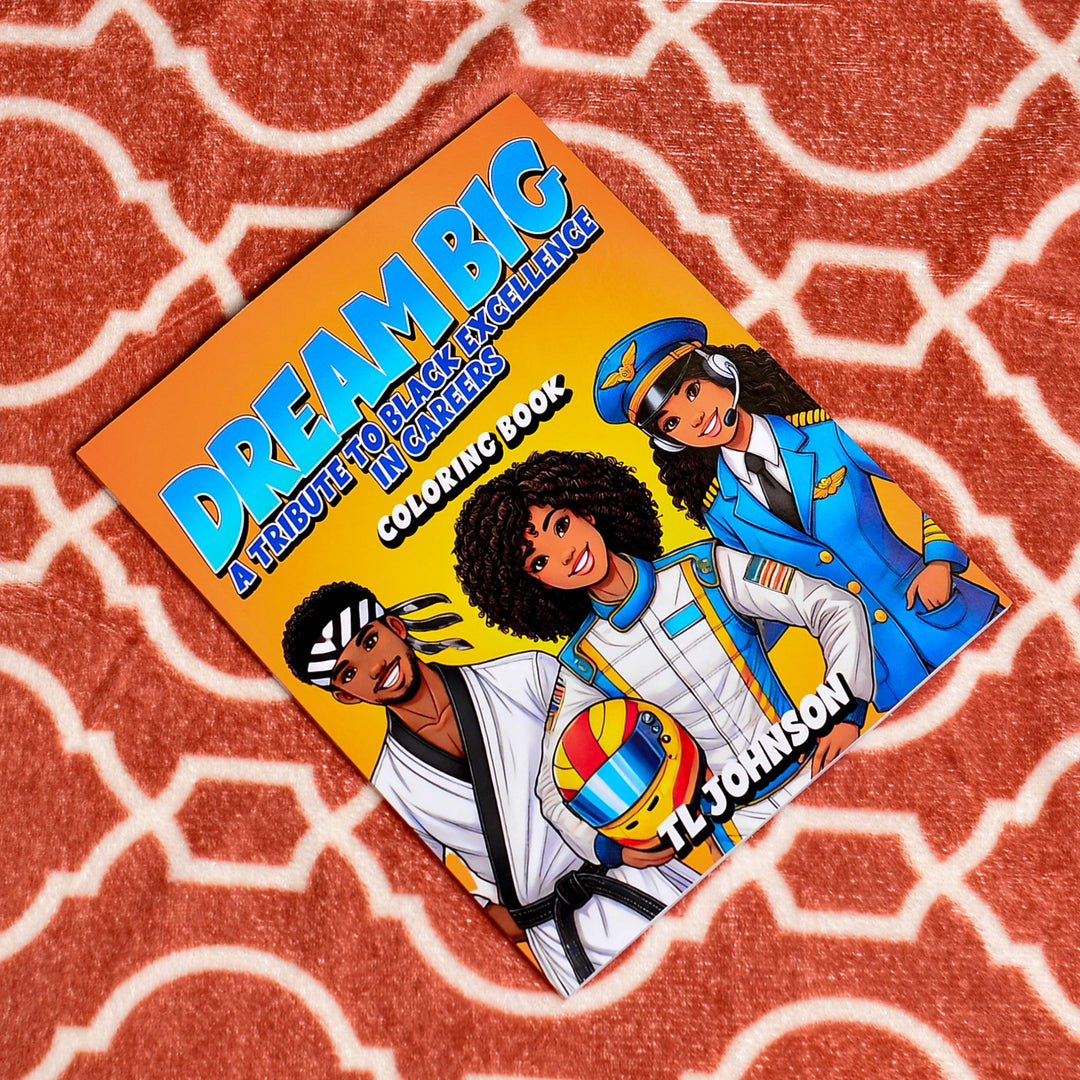 Dream Big Coloring Book - The Mini Monarchs