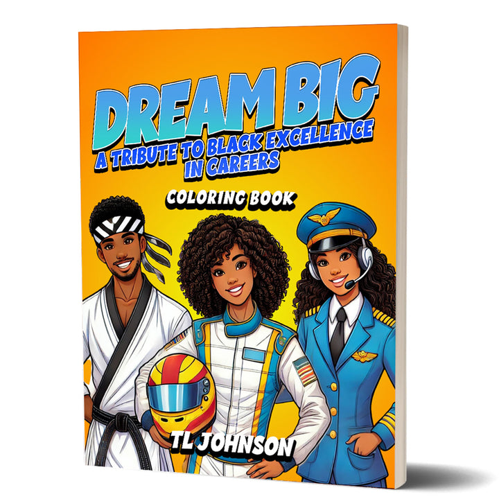 Dream Big Coloring Book - The Mini Monarchs